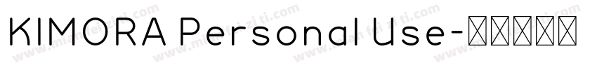 KIMORA Personal Use字体转换